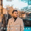 Tghib W Tban - Single