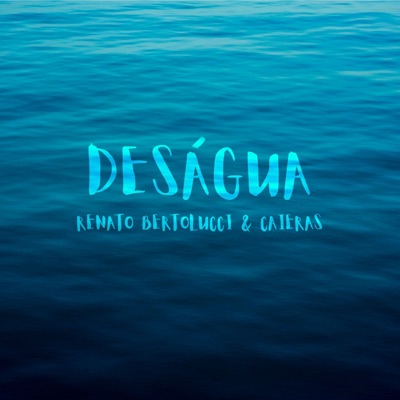 Deságua (feat. Caieras) - Single