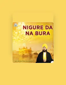 聆聽 Sant Baba Ranjit Singh Ji Dhadhrian Wale、觀看音樂影片、閱讀小傳、查看巡演日期等！