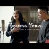 Berseru Yesus - Single