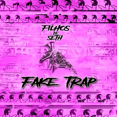 Fake Trap - Single