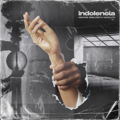 Indolencia - Single