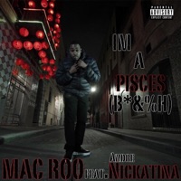 I'm a Pisces II (feat. Andre Nickatina) - Single - Mac Roo