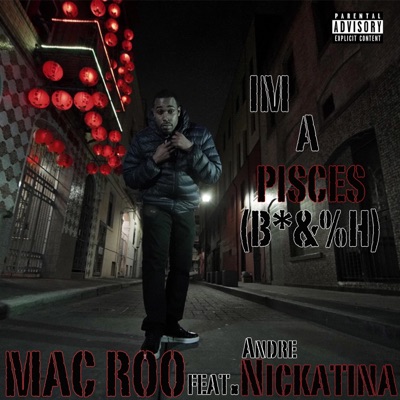 I'm a Pisces II (feat. Andre Nickatina) - Single