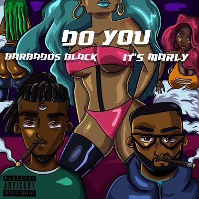 Do You (feat. Barbados Black) - Single