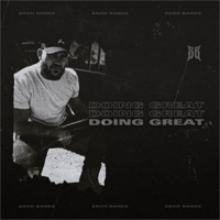 Doing Great - Single - Zach Banes