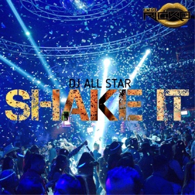 Shake It - Single