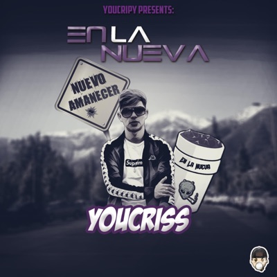 En la Nueva (YouCripy) - Single
