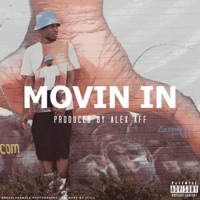 Movin' In - Single - Alex Aff