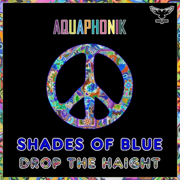 Shades of Blue / Drop the Haight - Single