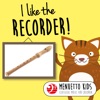 I Like the Recorder!