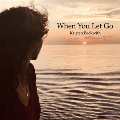 When You Let Go - Single