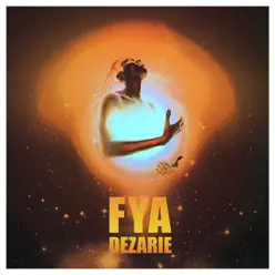 Fya - Dezarie