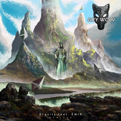 Gravity (feat. ÊMIA) [The Remixes] - Single