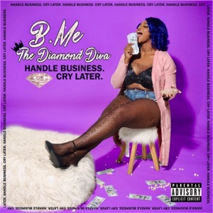 Handle Business. Cry Later.