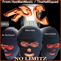 No Limitz - Single - Rcthahazard, Mister Mike & Slum Glutton
