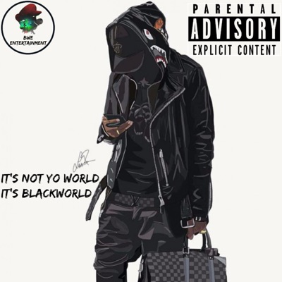 BlackWorld (feat. Rich Tha Gunna) - Single