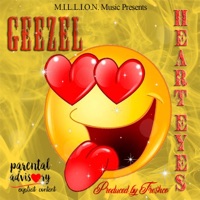 Heart Eyes - Single - Geezel