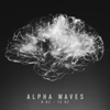 Alpha Waves: 8 Hz – 12 Hz, Sounds for Sleep, Studying, Brain Entertainment, Focus, Isochronic Tones - Brain Waves Therapy