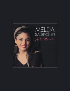 Melda Salepçiler을(를) 듣고, 뮤직 비디오를 보고, 약력을 읽고, 투어 일정 등을 확인하세요!