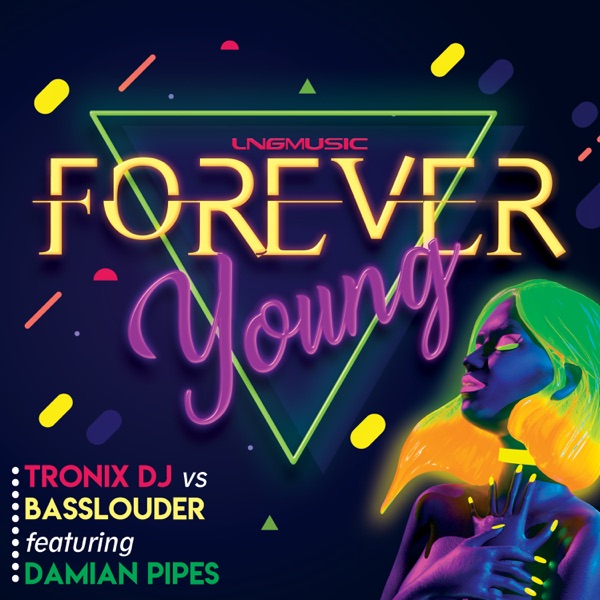 Forever Young (feat. Damian Pipes) - EP