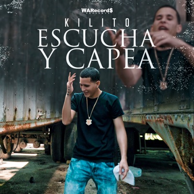 Escucha y Capea - Single