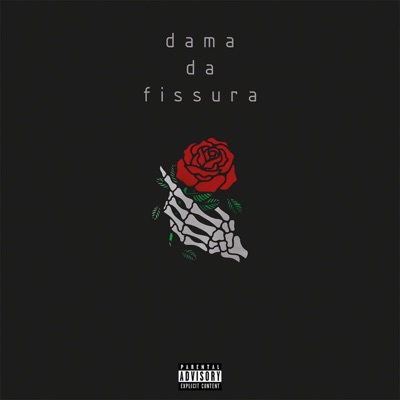 Dama da Fissura - Single