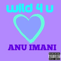 Wild 4 U (feat. Anu Imani) - Single - Charlie Wise Beats