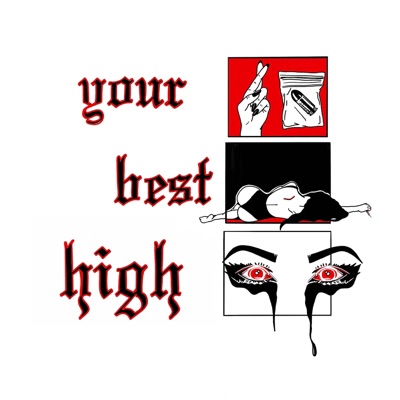 Your Best High - Single
