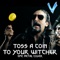 Toss a Coin to Your Witcher - Little V. lyrics