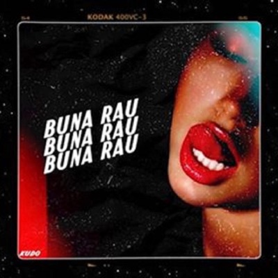 Buna Rau - Single
