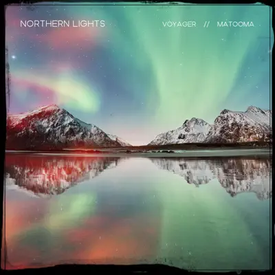 Northern Lights - Single - Voyager