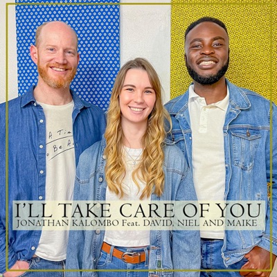 I'll Take Care of You (Live) [feat. Maike Schwär & Niel Johnson] - Single