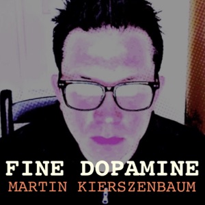 Fine Dopamine - Single