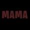 Mama - Viguel lyrics