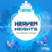 Heaven Heights (feat. Falco Di General & Delarue) - Single - Kwmg