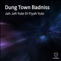 Dung Town Badniss - Single - Duck Sandoval