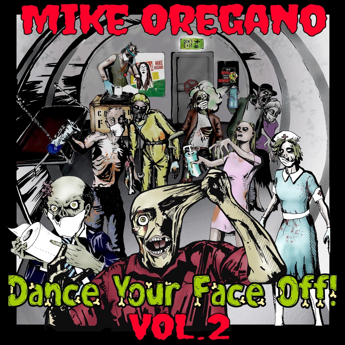 ‎Dance Your Face Off! Vol. 2 Album by Mike Oregano Apple Music