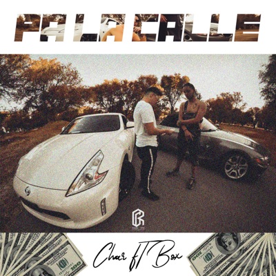 Pa la calle (feat. Box) - Single