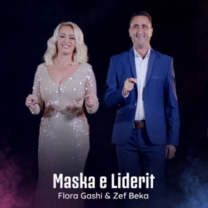 Maska e Liderit (feat. Zef Beka)