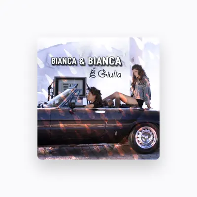 Listen to Bianca & Bianca, watch music videos, read bio, see tour dates & more!