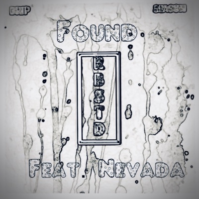 Found (feat. Nevada) - Single