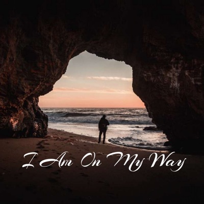 I Am on My Way - Single