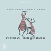 Ritmo Sagrado - Single