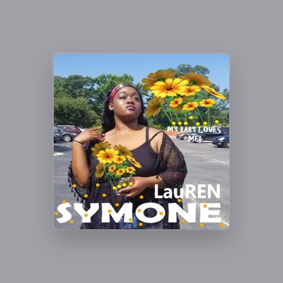 LauREN SymoNE: песни, клипы, биография, даты выступлений и многое другое.