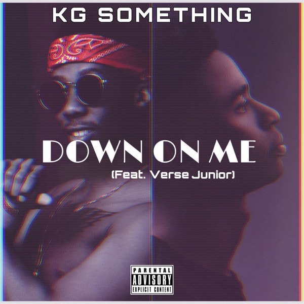 Down on Me (feat. Verse Junior)