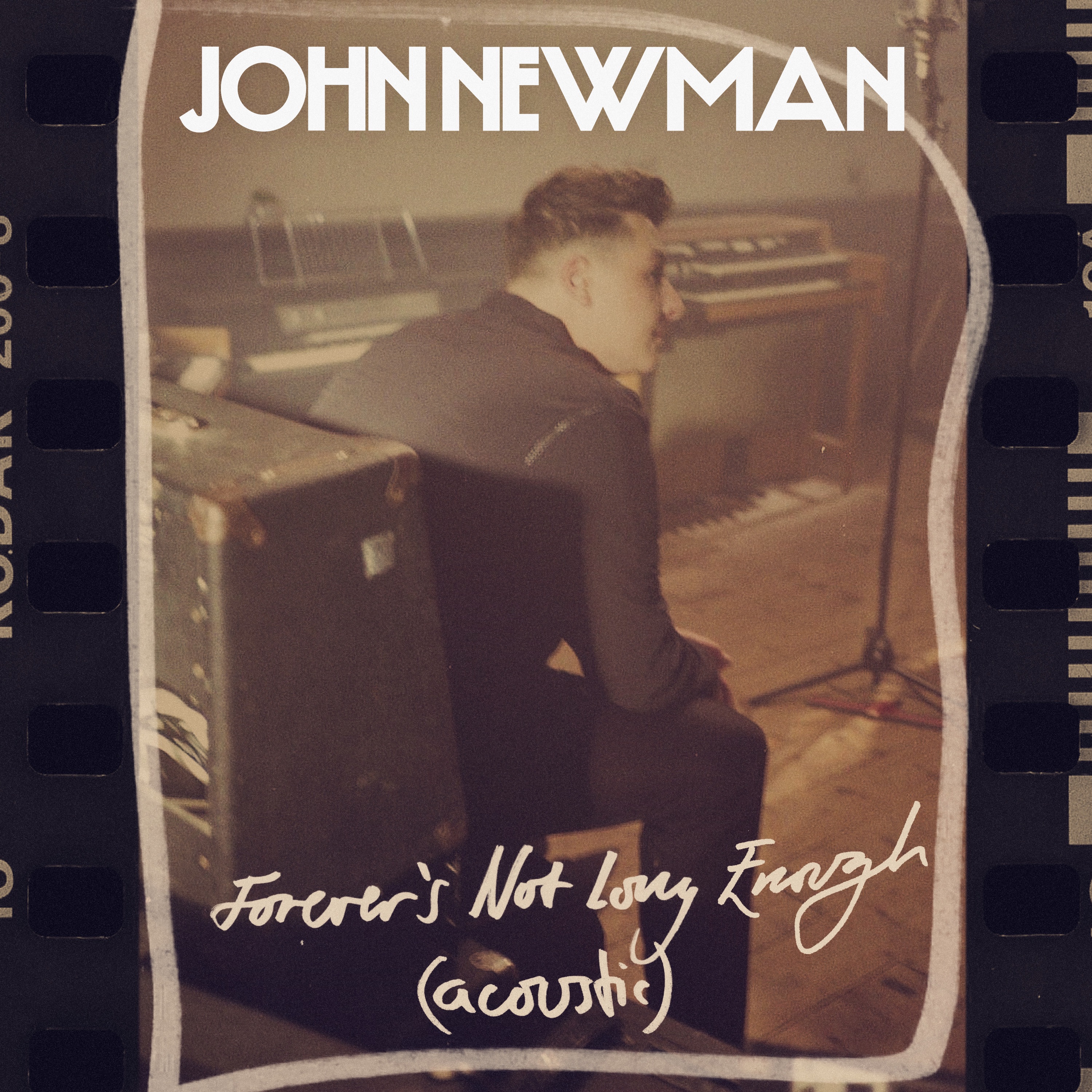 Forever’s Not Long Enough (Acoustic) - Single