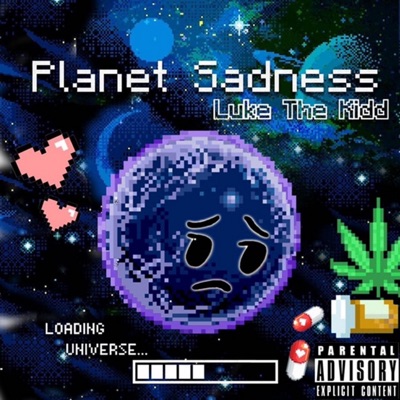 Planet Sadness
