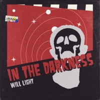 In the Darkness - Single - Will Light