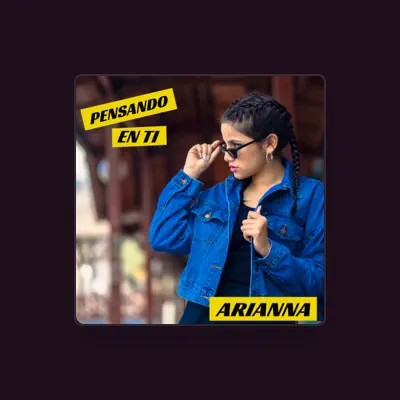 Listen to Arianna, watch music videos, read bio, see tour dates & more!